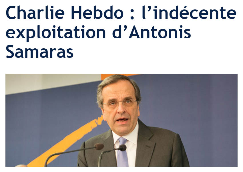 Charlie Hebdo: η αναξιοπρεπής εκμετάλλευση της επίθεσης από τον Αντώνη&nbsp;Σαμαρά