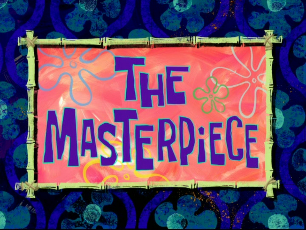 The_Masterpiece